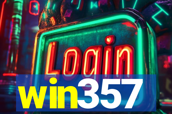 win357