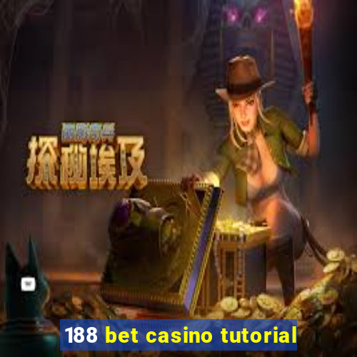 188 bet casino tutorial