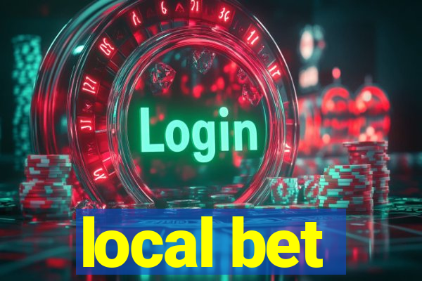 local bet