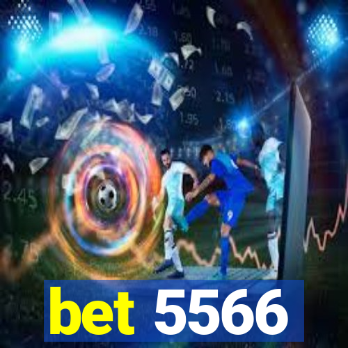 bet 5566