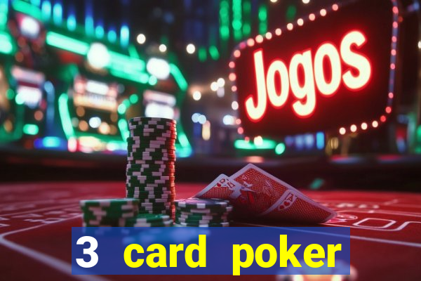 3 card poker casino rules