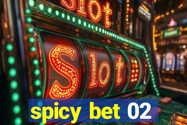 spicy bet 02