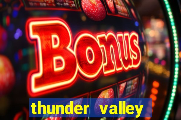 thunder valley resort casino