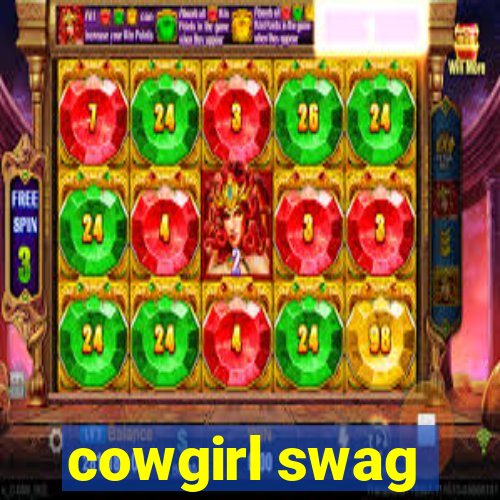 cowgirl swag