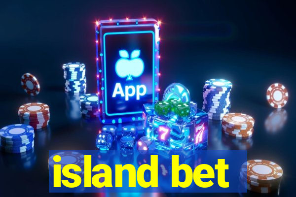 island bet