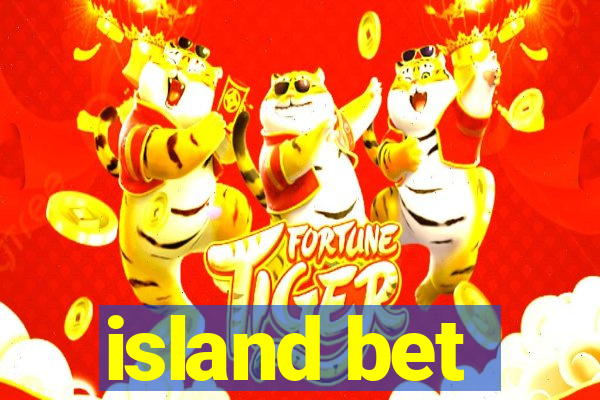 island bet