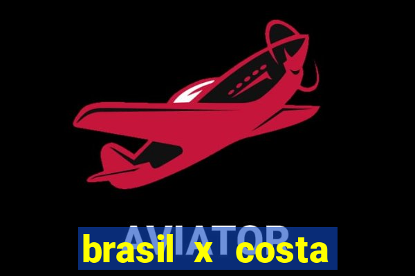 brasil x costa rica palpites