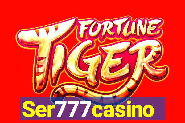 Ser777casino