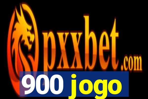 900 jogo