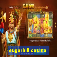 sugarhill casino