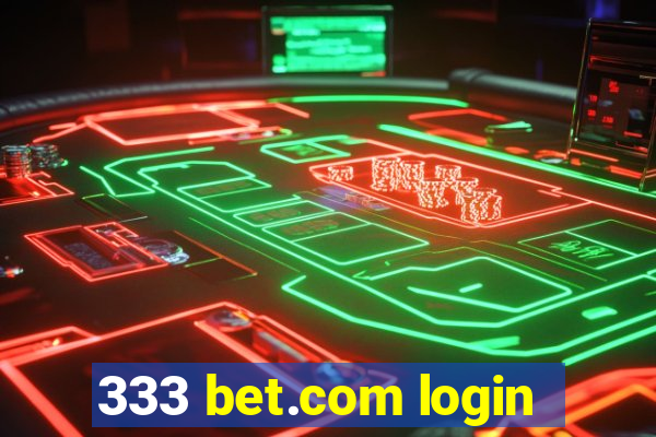 333 bet.com login