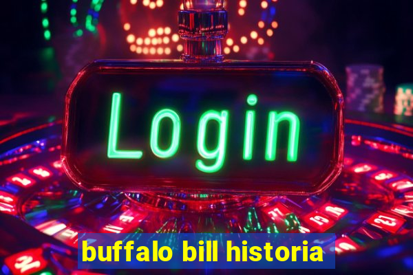 buffalo bill historia