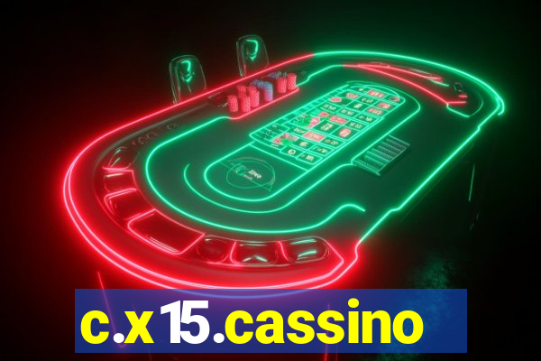 c.x15.cassino