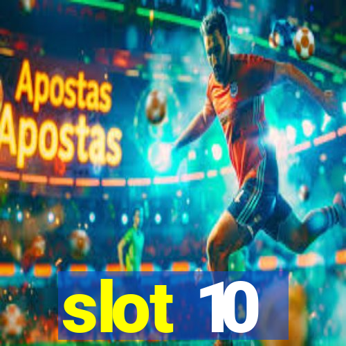 slot 10