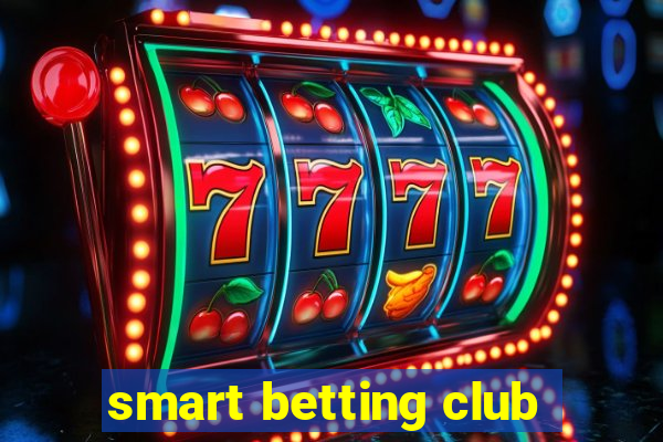 smart betting club