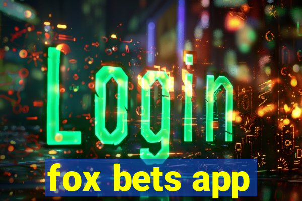 fox bets app