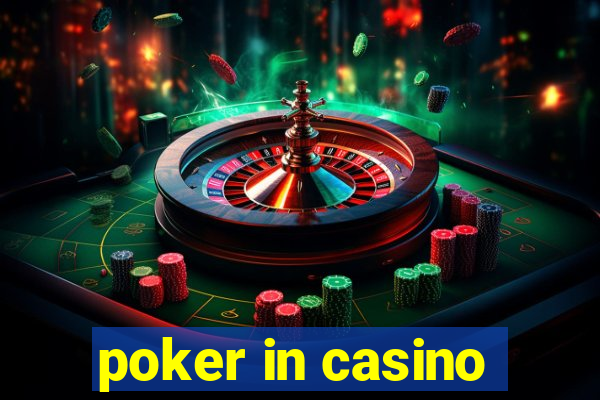 poker in casino