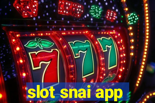 slot snai app