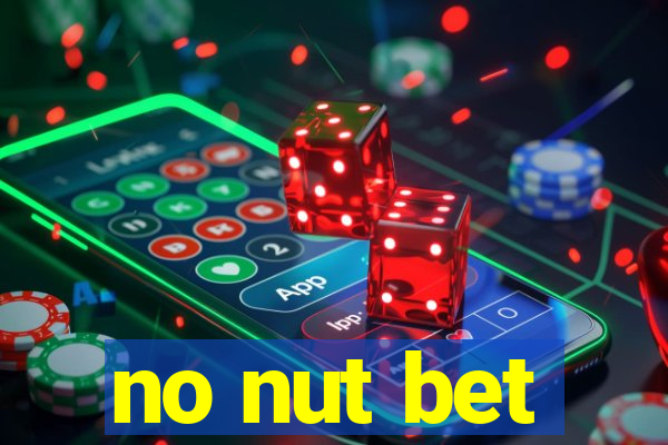 no nut bet