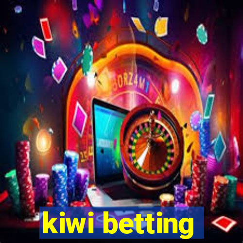 kiwi betting