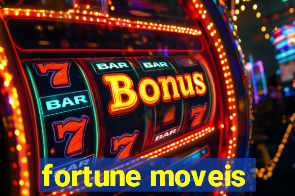 fortune moveis