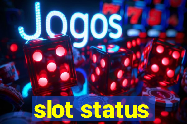 slot status