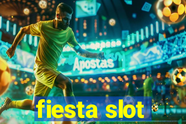 fiesta slot