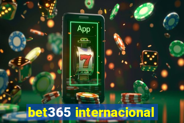 bet365 internacional