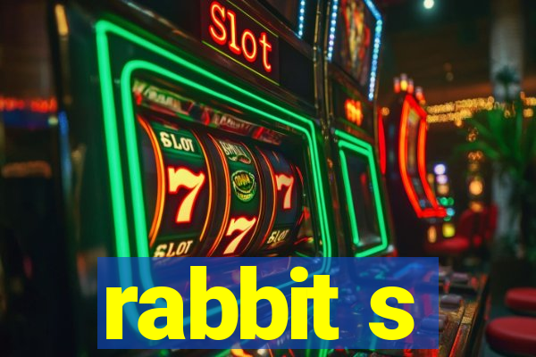 rabbit s