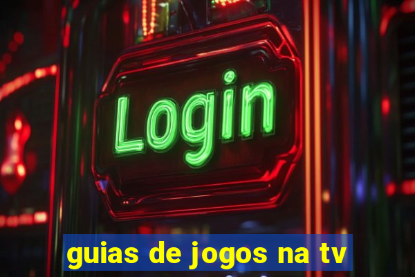 guias de jogos na tv