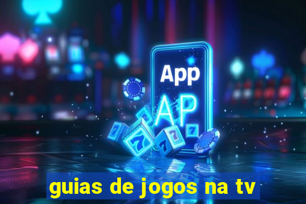 guias de jogos na tv