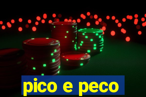 pico e peco