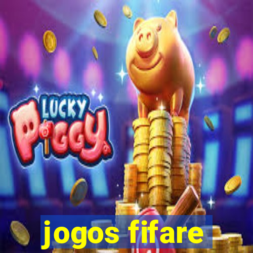 jogos fifare