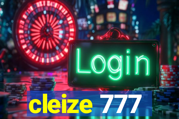 cleize 777