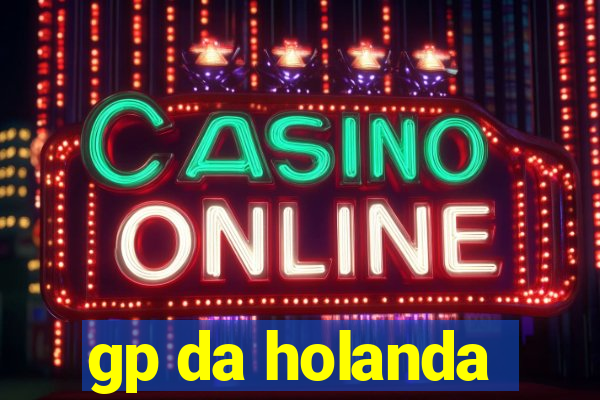 gp da holanda