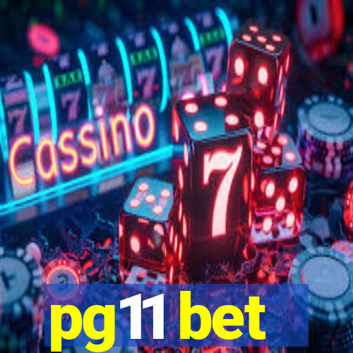 pg11 bet