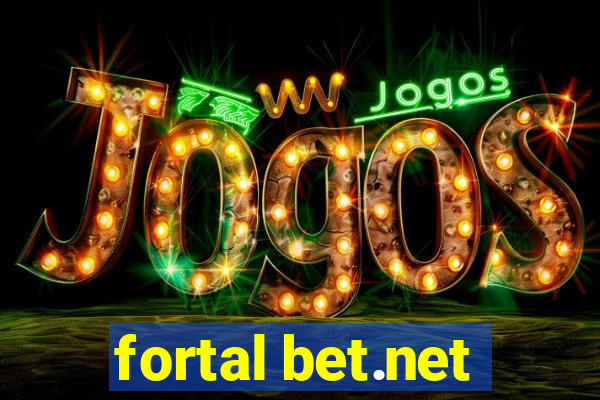 fortal bet.net