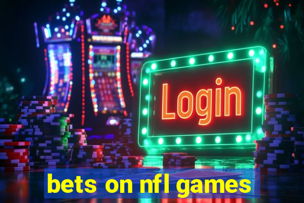 bets on nfl games