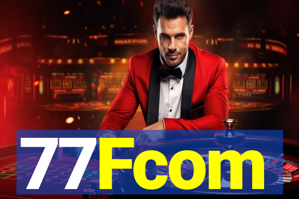 77Fcom