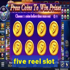 five reel slot