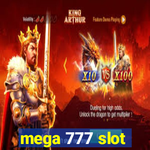 mega 777 slot