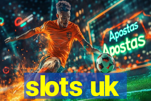 slots uk