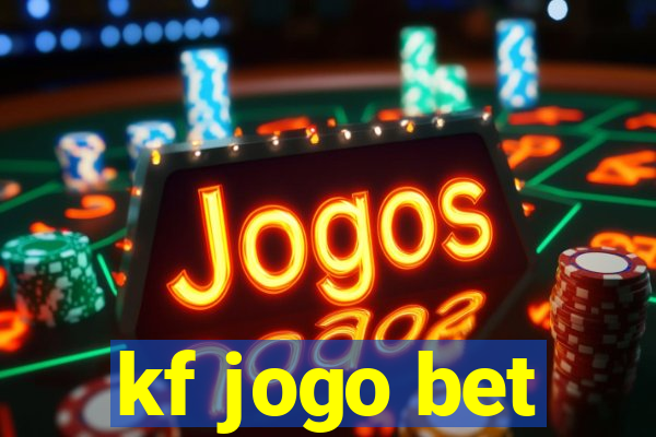 kf jogo bet