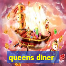 queens diner