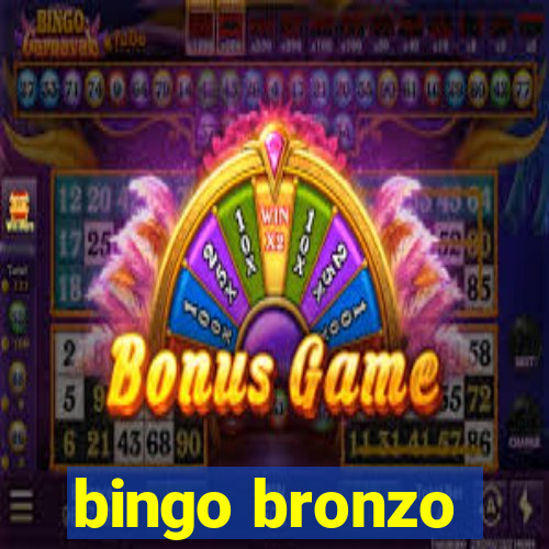 bingo bronzo