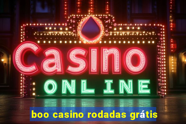 boo casino rodadas grátis