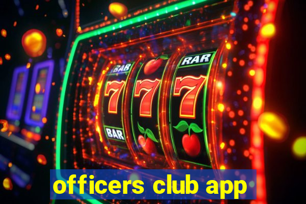 officers club app