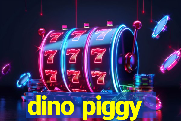 dino piggy