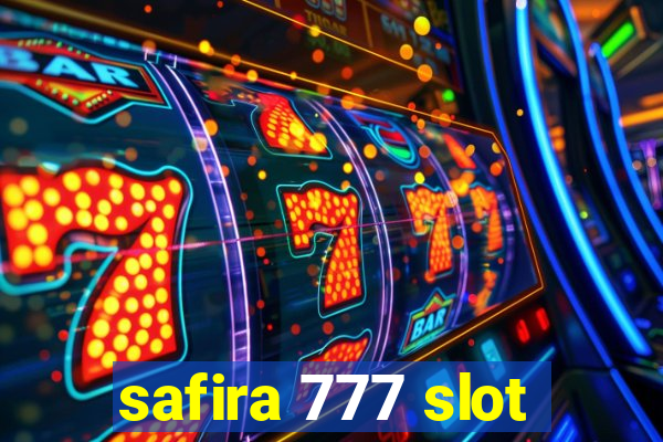 safira 777 slot