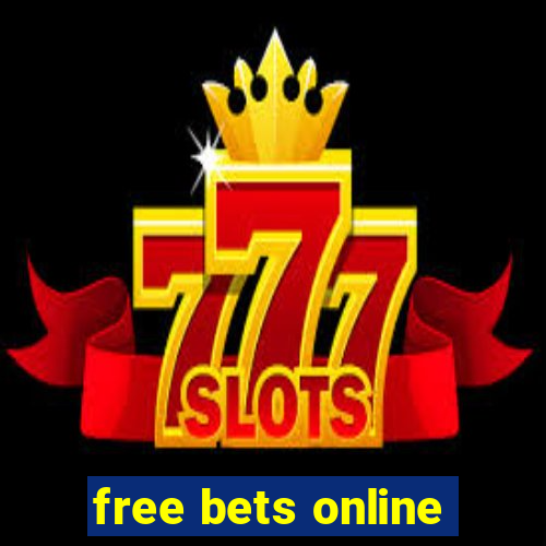 free bets online